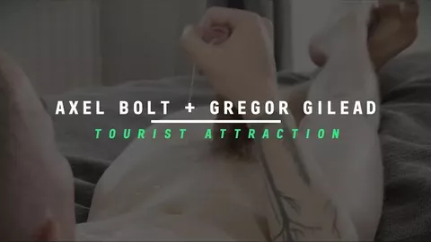 Axel Bolt & Gregor Gilead