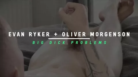 Evan Ryker & Oliver Morgenson