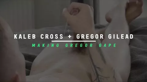 Kaleb Cross & Gregor Gilead