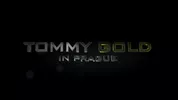 Tommy Gold em Praga