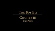 BOY ELI – Chapter 3 – The Prize (Bareback)
