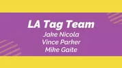 Dreier in LA — Mike Gaite, Jake Nicola, Vince Parker