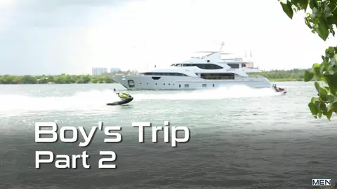 Boys Trip Parte 2 – Max Wilde & Dante Colle