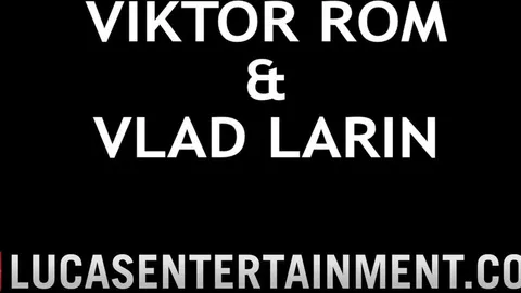 LucasEntertainment – Viktor Rom dominiert Vlad Larins Mund und Arsch
