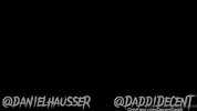 Daniel Hausser & Daddi Decent