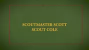 SCOUT COLE Épisode 2 - Le serment