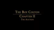 EL CHICO COLTON Capítulo 2 - La subasta