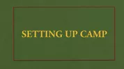 TROOP TIME Épisode 3 - Setting Up Camp