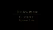O MENINO BLAKE Capítulo 1 - A preparação