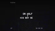 The Ties the Bind - Tape 6 - Next Steps - Dr Wolf and His Boy Serg