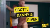 River North, Danny Fantasy, Scott Braun