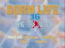 Dorm Life 16 - Fucking For Extra Credit