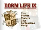 Dorm Life IX - Savor The Nutt