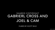 Gabriel Cross, Joel Hart e Cam