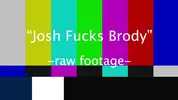 Josh baise Brody