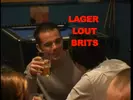 Lager Lout Brits