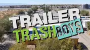 TRAILER TRASHBoys Parte 1