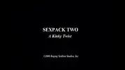 Sexpack 2 - un délire bien kinky