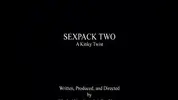 Sexpack 2 - un délire bien kinky