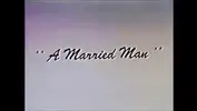 A MARRIED MAN