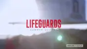 Lifeguards Summer Session Full Movie