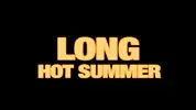 Long Hot Summer
