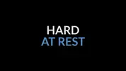 Hard at Rest