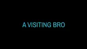Fraterinity Fantasies: A Visiting Bro