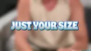 Fantasías de miembros: Justo a tu talla